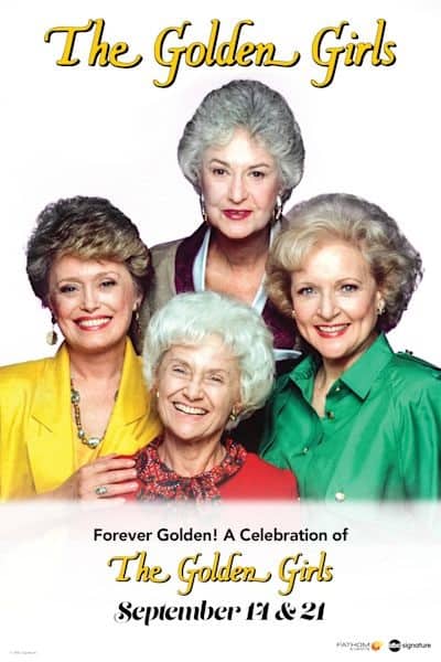 Forever Golden: A Celebration of the Golden Girls poster image