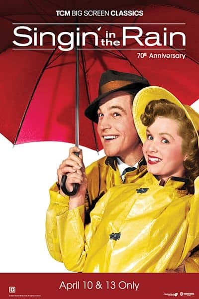Singing in the Rain 70th Anniversary by TCM poster image