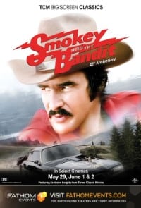 Smokey and the Bandit 45th Anniversary by TCM poster image