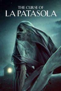 The Curse of La Patasola poster image