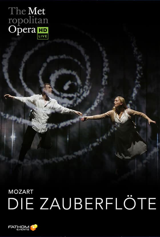 The Metropolitan Opera: Die Zauberflöte poster image