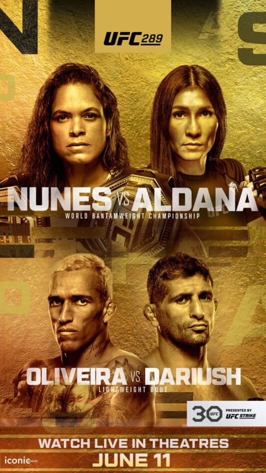 UFC 289: Nunes vs. Aldana 3 poster image