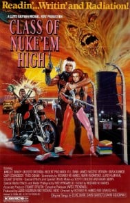 Class of Nuke 'Em High poster image