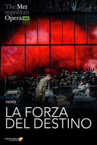 The Metropolitan Opera: La Forza del Destino poster image