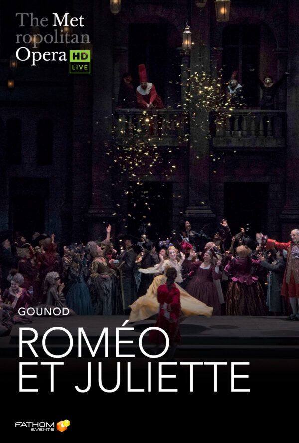 The Metropolitan Opera: Romeo Et Juliette poster image