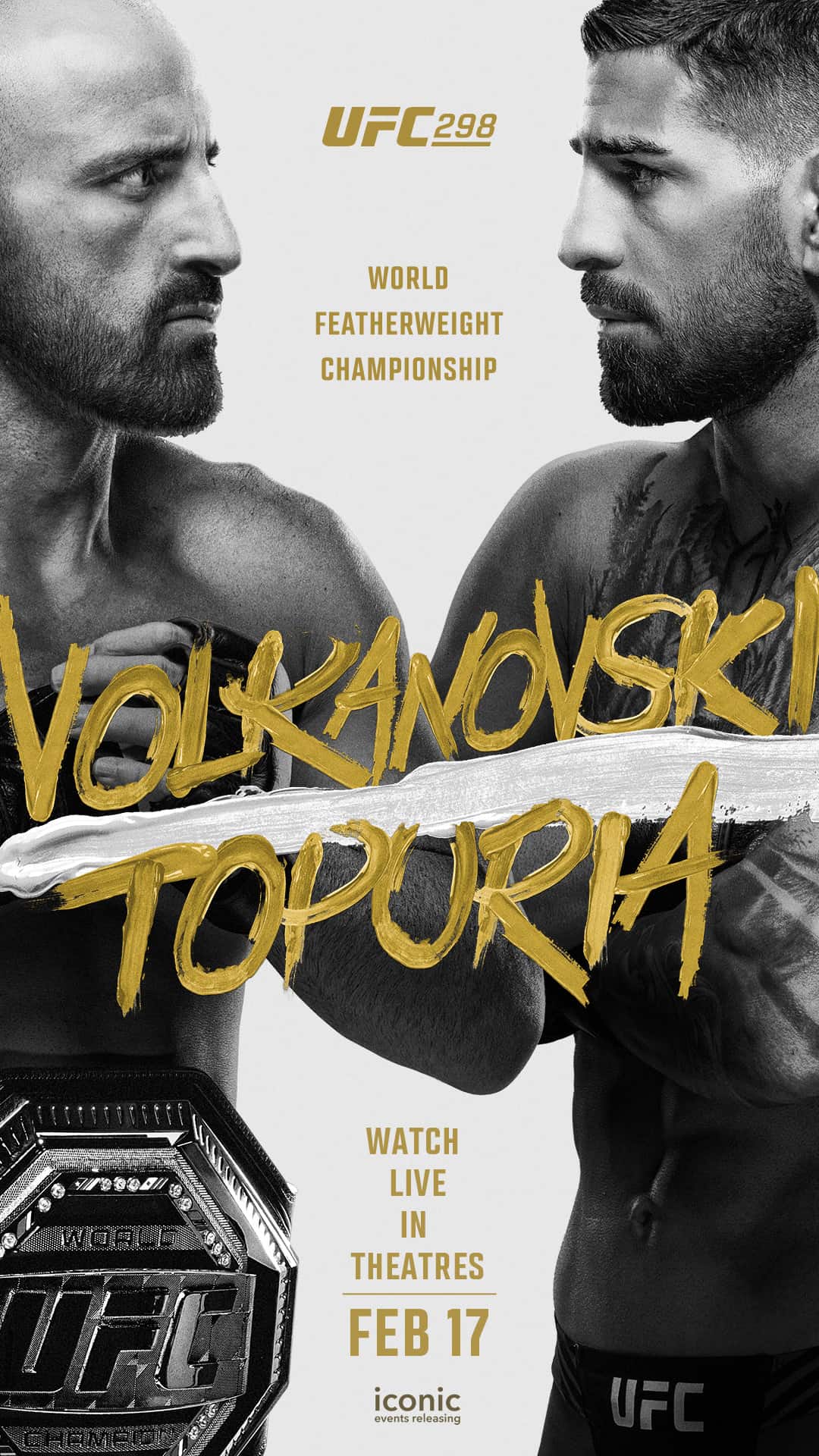 UFC 298: Volkanovski vs. Topuria - Watch Now at Emagine Entertainment