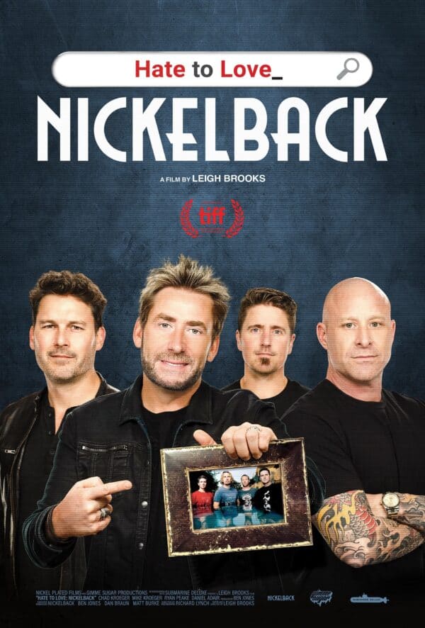 Hate to Love: Nickelback poster image
