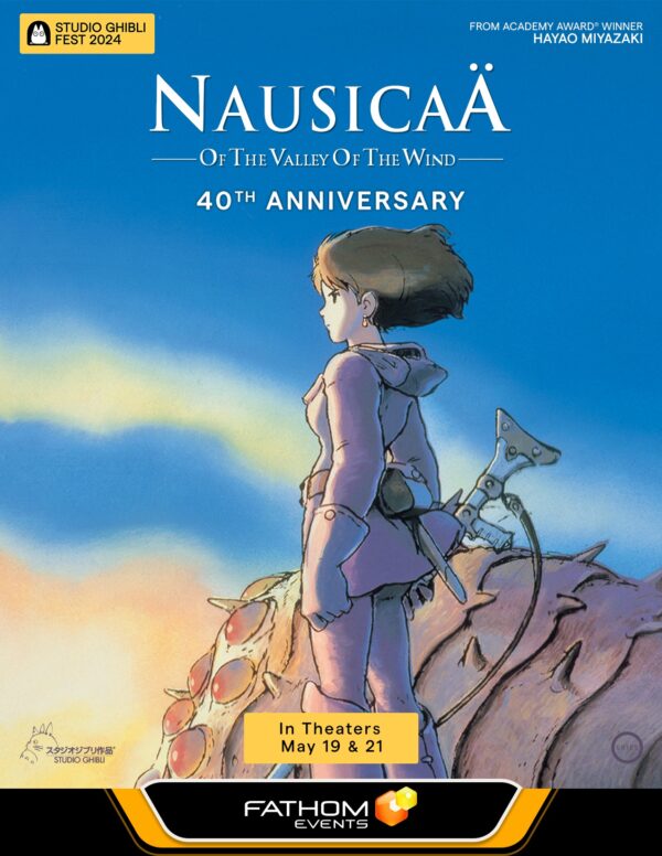 Nausicaä of the Valley of the Wind 40th Anniversary - Studio Ghibli Fest 2024 poster image