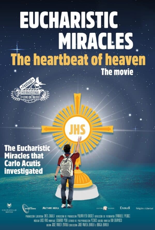 Eucharistic Miracles: The Heartbeat of Heaven poster image
