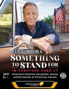 Something to Stand For with Mike Rowe poster image