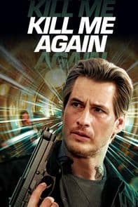 Kill Me Again poster image