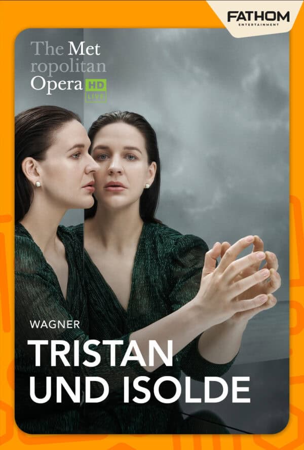 The Metropolitan Opera: Tristan und Isolde Encore (2026) poster image
