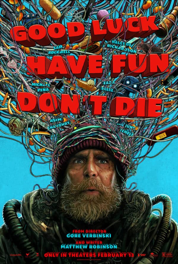 Good Luck, Have Fun, Don't Die poster image