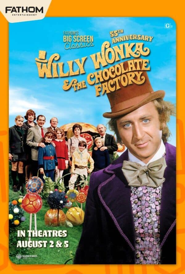 Willy Wonka & the Chocolate Factory 55th Anniversary poster image