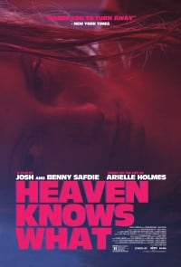 Heaven Knows What {2014} poster image