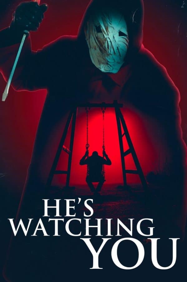 He's Watching You poster image