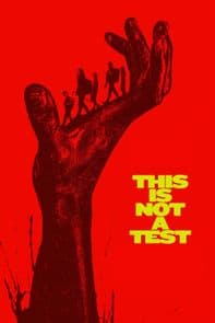 This Is Not a Test poster image