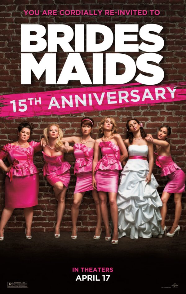 Bridesmaids 15th Anniversary poster image