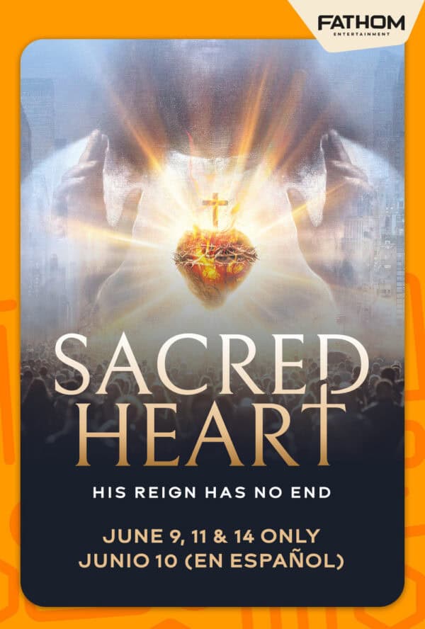 Sacred Heart: His Reign Has No End poster image