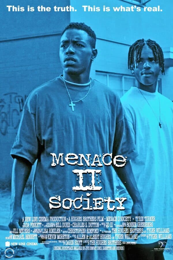 Menace II Society {1993} poster image