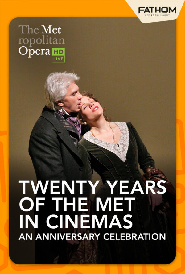 Twenty Years of the Met in Cinemas: An Anniversary poster image