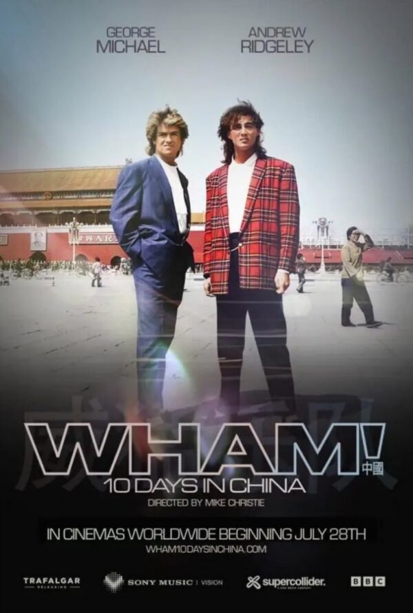 WHAM! 10 Days In China poster image