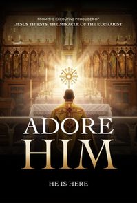 ADORE HIM: HE IS HERE poster image