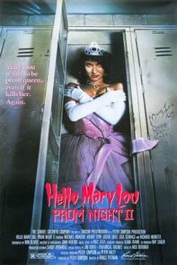 Hello Mary Lou: Prom Night II {1987} poster image