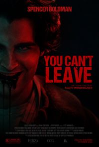 You Can't Leave poster image